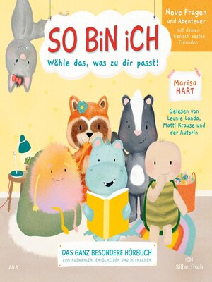 cover image of So bin ich – Neue Fragen und Abenteuer mit deinen tierisch besten Freunden